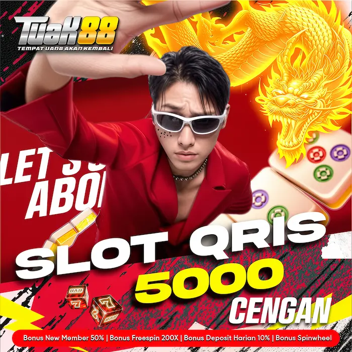 Tuak88 | Slot Online Deposit QRIS 5000 Terpercaya, Praktis & Gampang Maxwin